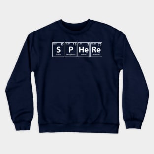 Sphere (S-P-He-Re) Periodic Elements Spelling Crewneck Sweatshirt